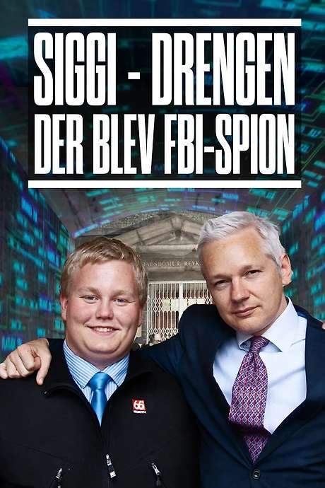 Siggi - drengen der blev FBI-spion